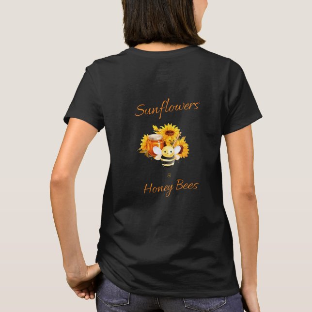 Sunflowers and Honeybees  T-Shirt (Back)