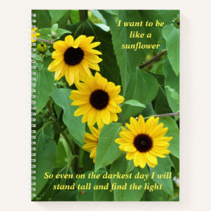 Sunflowers and Quotes Notebook (2 Quotes )