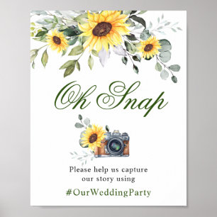 Sunflowers Eucalyptus Oh Snap Hashtag Wedding Sign