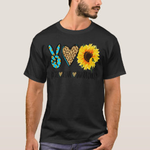 Sunflowers Florist Hippie  Peace Love And Sunflowe T-Shirt