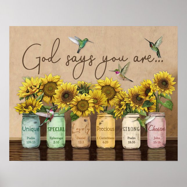 Sunflowers & Hummingbirds God Says You Are Poster (Front)
