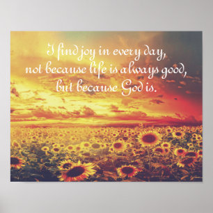 Sunflowers, I Find Joy... Inspirational Quote Poster