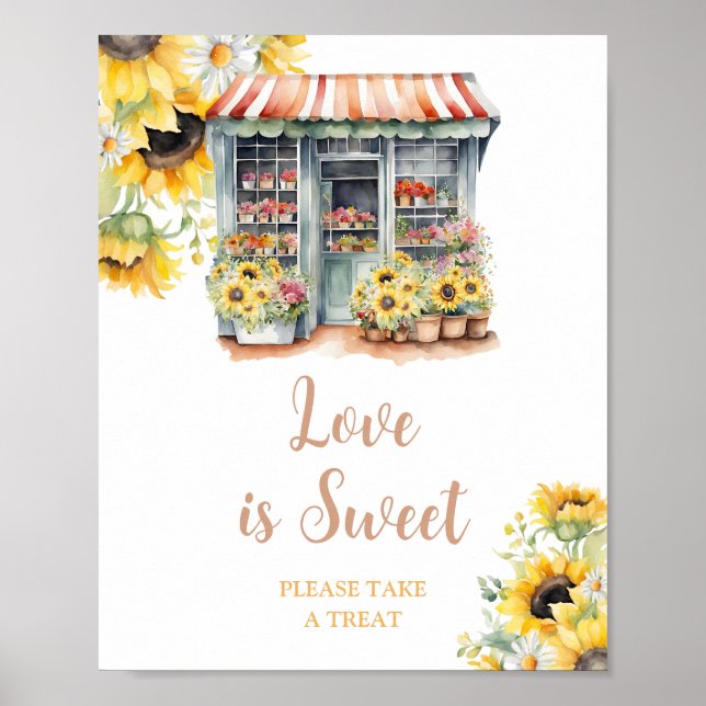 Sunflowers Market Bridal Shower Love is Sweet Poster (Front)