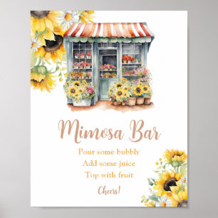 Sunflowers Off The Market Bridal Shower Mimosa Bar Poster