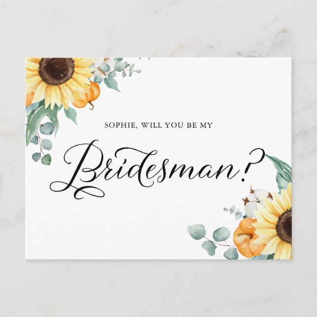 Sunflowers Pumpkins Will You Be My Bridesman Card (Front)