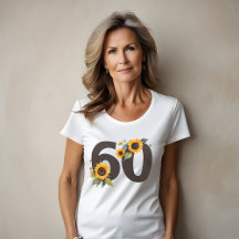 Sunflowers Sixty Women's Tshirt - 60th Birthday