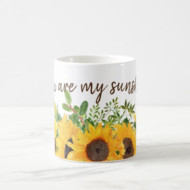 Sunflowers with You are my Sunshine Quote Coffee Mug (Center)