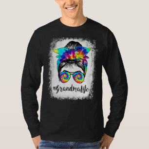 Sunglasses Bleached Grandma Life Messy Hair Bun Ti T-Shirt