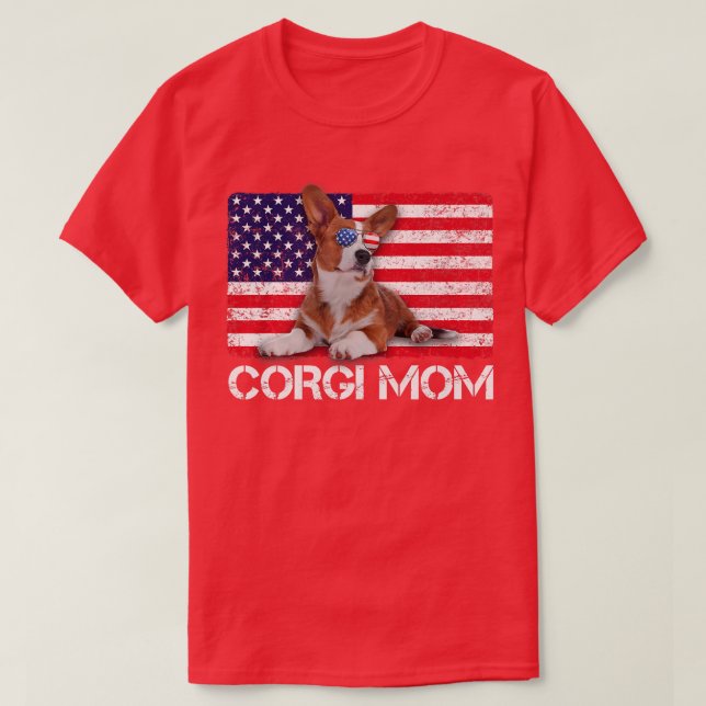 Sunglasses Corgi Mum Flag American USA Dog Lover  T-Shirt (Design Front)