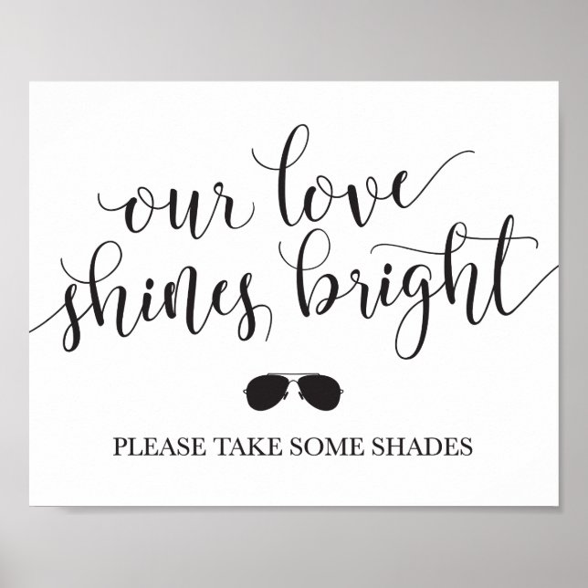 Sunglasses Favors Sign - Our Love Shines Bright (Front)