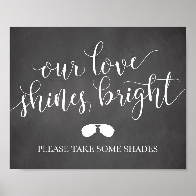 Sunglasses Favors Sign - Our Love Shines Bright (Front)
