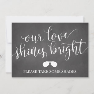 Sunglasses Favours Sign - Our Love Shines Bright