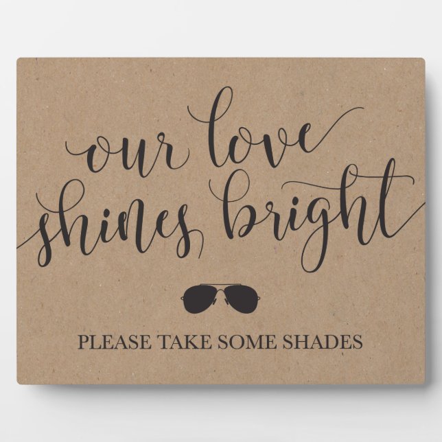 Sunglasses Favours Sign - Our Love Shines Bright Plaque (Front)