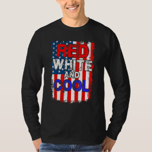 Sunglasses Flag American Red White And Cool 4th Of T-Shirt