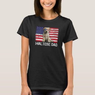 Sunglasses Maltese Dad Flag American Usa Dog T-Shirt