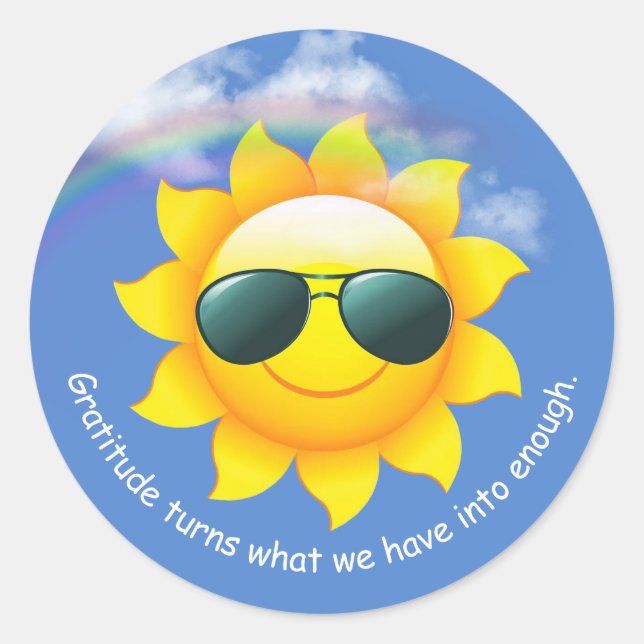 Sunglasses on yellow sun in sky with quote classic round sticker (Front)