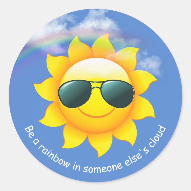 Sunglasses on yellow sun in sky with quote classic round sticker (Front)