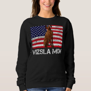 Sunglasses Vizsla Mum Flag American Usa Dog Sweatshirt