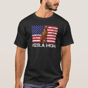 Sunglasses Vizsla Mum Flag American Usa Dog T-Shirt