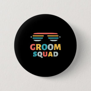 Sungles Groom Squad Joke Crew Getaway Wedding Funn 6 Cm Round Badge