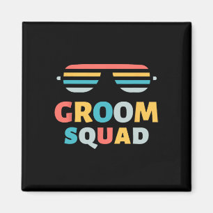 Sungles Groom Squad Joke Crew Getaway Wedding Funn Magnet
