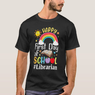 Sunlight Rainbow Books Happy First Day Of School L T-Shirt