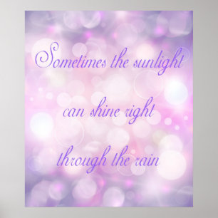 Sunlight Through Rain Inspirational Purple Poster