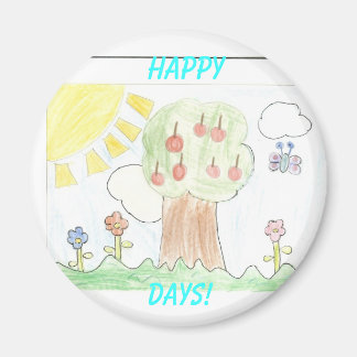 Sunny Day, Happy, Days! Magnet