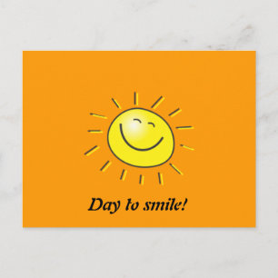 Sunny day, smiling sun, day to smile! postcard