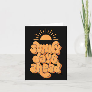 Sunny days ahead summer holiday beach festival card