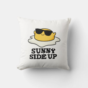 Sunny Side Up Funny Fried Egg Pun  Cushion