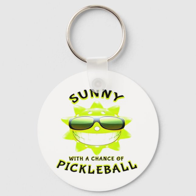 Sunny With a Chance of PickleBall Key Ring (Front)