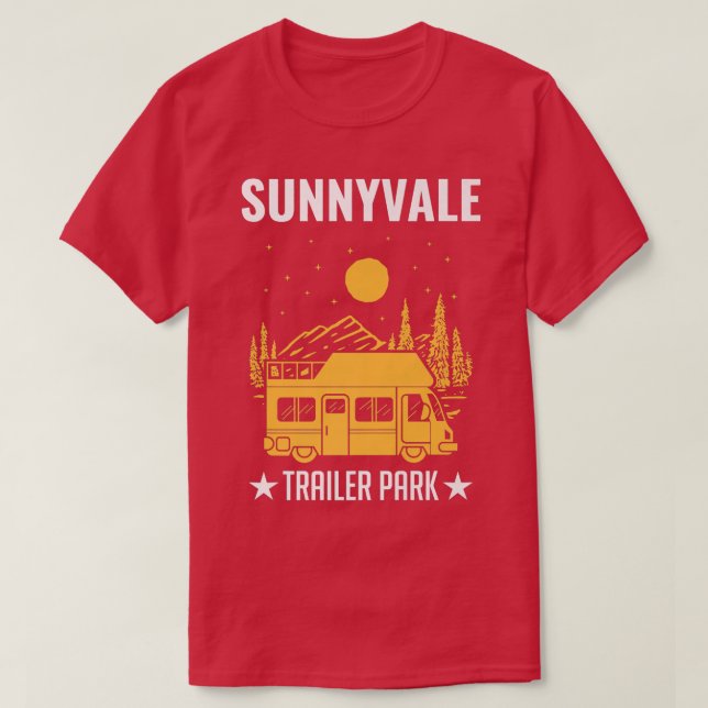 Sunnyvale Trailer Park Mobile Home Truck2626 T-Shirt (Design Front)