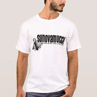 Sunovamucci! T-Shirt