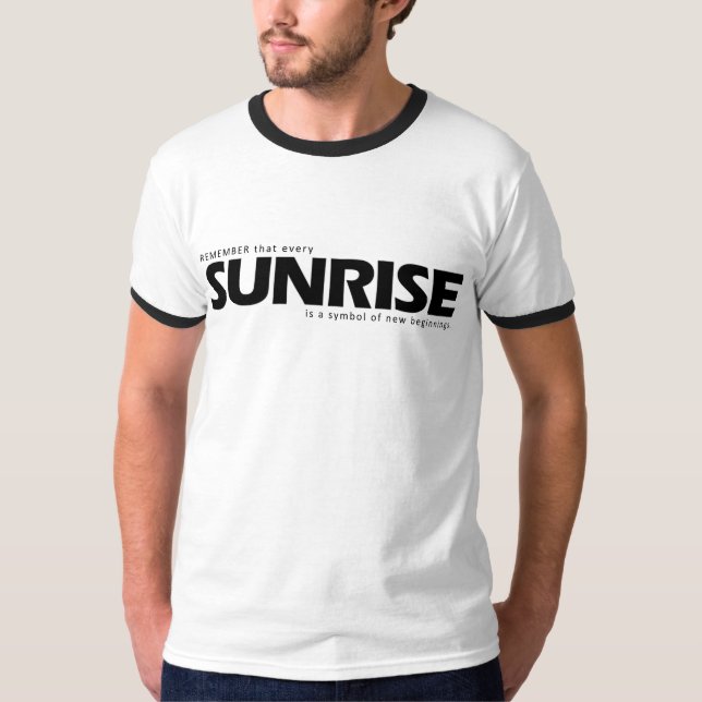 SUNRISE A New Beginning Tee Design  (Front)