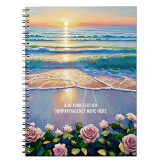 Sunrise Beach and Pink Roses Ocean Sunset Notebook