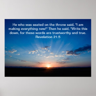 Sunrise bible verse Revelation 21:5 Poster