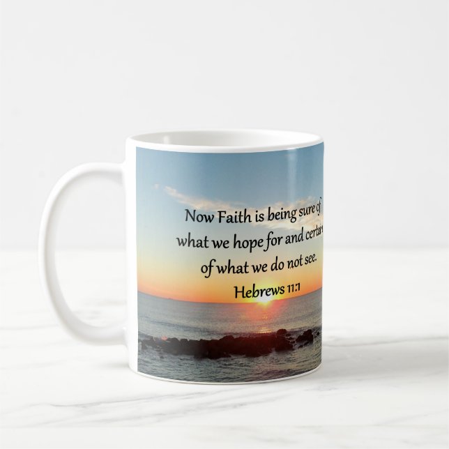 SUNRISE HEBREWS 11:1 PHOTO DESIGN COFFEE MUG (Left)