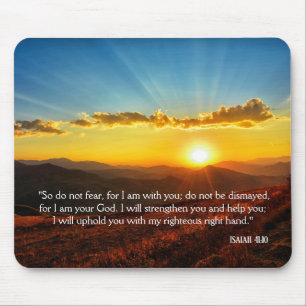 Sunrise Mountain Do Not Fear Isaiah 41:10  Mouse Mat