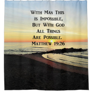 SUNRISE OVER THE OCEAN MATTHEW 19:26 SHOWER CURTAIN