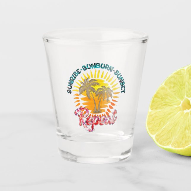 Sunrise-Sunburn-Sunset-Repeat | Golden Palm Trees Shot Glass (Front)