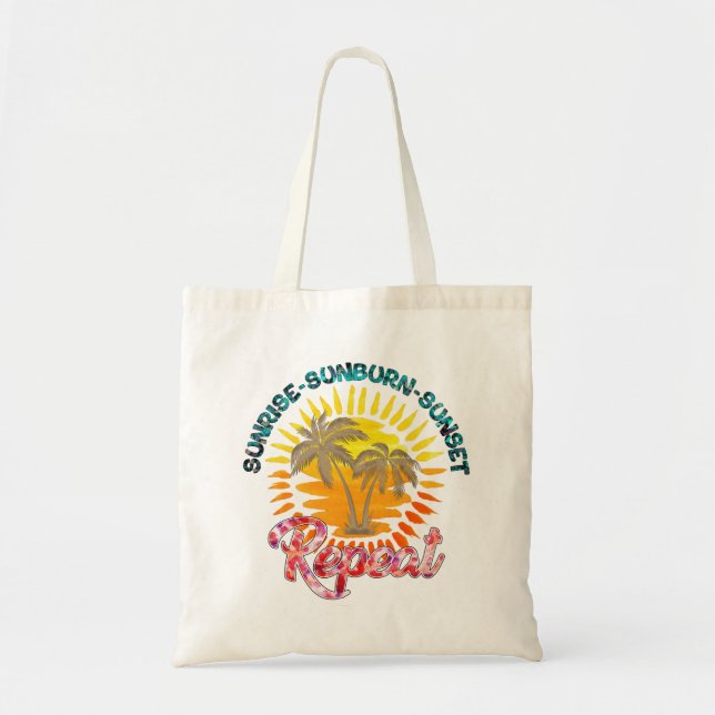Sunrise-Sunburn-Sunset-Repeat | Summer Vacation Tote Bag (Front)