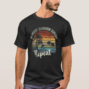 Sunrise Sunburn Sunset Repeat Vintage  Vacation Su T-Shirt