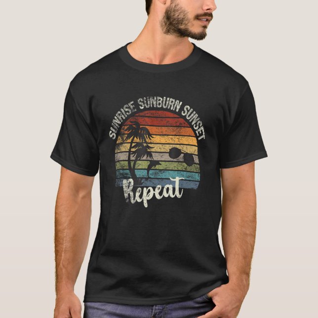 Sunrise Sunburn Sunset Repeat Vintage  Vacation Su T-Shirt (Front)