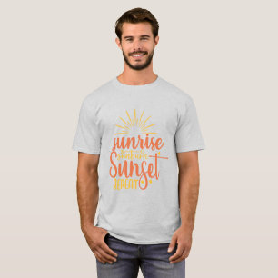 Sunrise Sunburn Sunset T-Shirt