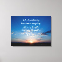 Sunrise Today Is A Gift Inspirational Quote