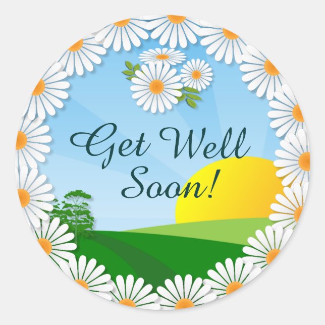 Sunrise with Daisy Border Get Well Soon Classic Round Sticker (Front)