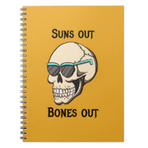 Suns Out Bones Out Skull Spiral Notebook
