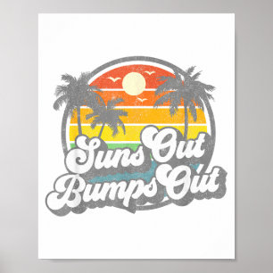 Suns Out Bumps Out Beach Funny Pregnancy Cute Mate Poster