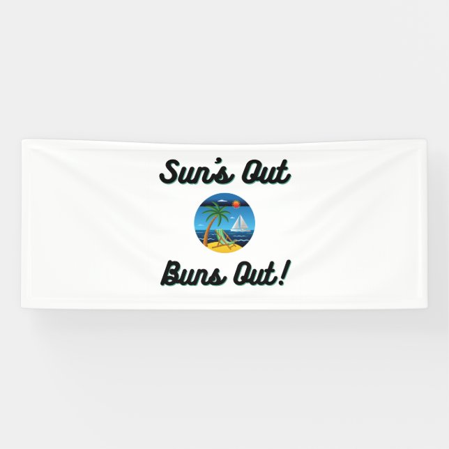 suns out buns out banner (Horizontal)
